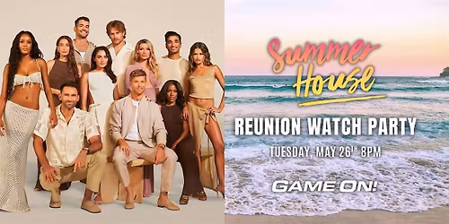 Summer House Reunion Watch Party