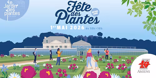 F\u00eates des plantes 2026 - Jardin des plantes d'Amiens