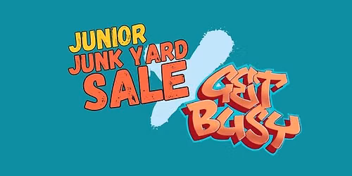Get Busy X Junior Junk Yard Sale