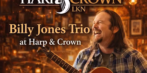 Billy Jones Trio - Live Music at Harp & Crown!