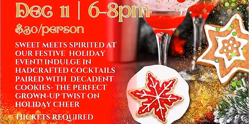 Cookies & Cocktails at Asiago's Tuscan Italian