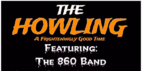 The Howling - a Halloween celebration