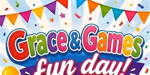 Grace & Games 2026 \u2014 Community Carnival
