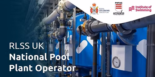 RLSS UK National Pool Plant Operator Certificate - Canford Sports Centre