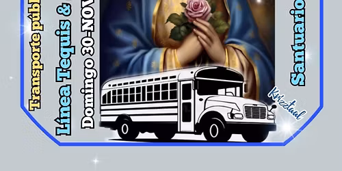 Caravana Peregrinación Linea Tequis y Anexas 