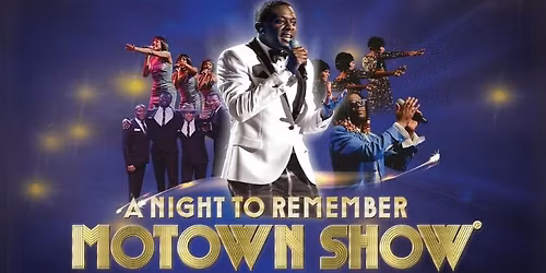 A Night to Remember Motown Show