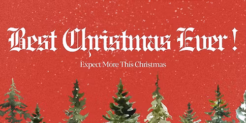 Christmas Eve Service | Best Christmas Ever! 