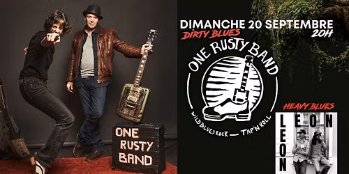 ONE RUSTY BAND \/ L\u00c9ON L\u00c9ON \/\/ Le Fury D\u00e9fendu
