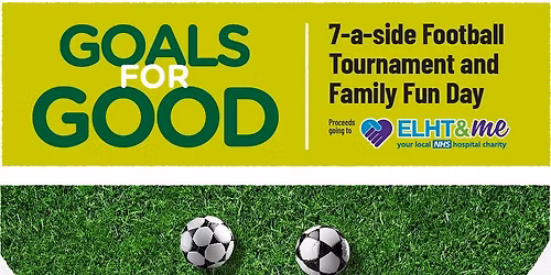 Goals for Good - Football Tournament and Family Fun Day