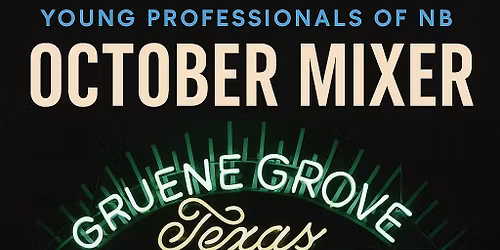 October Mixer (Young Professionals of New Braunfels)