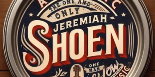 Live Music by Jeremiah Shoen