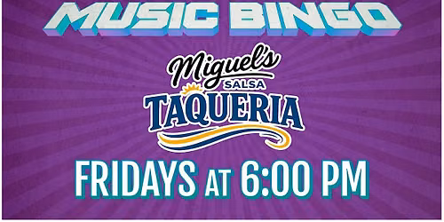 Music Bingo at Miguel's Salsa
