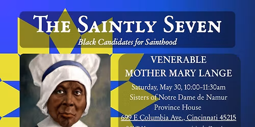 The Saintly Seven - Venerable Mother Mary Lange