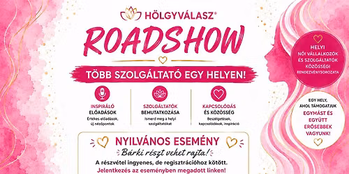 H\u00f6lgyv\u00e1lasz Roadshow - L\u00e1batlan
