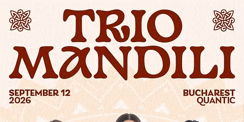 Trio Mandili live in Bucharest at Quantic