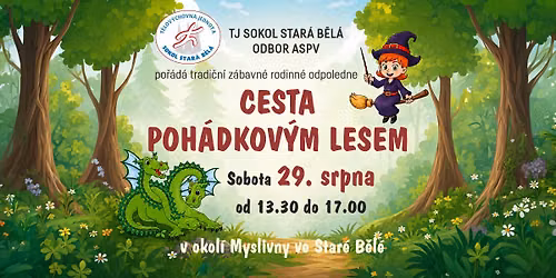 CESTA POH\u00c1DKOV\u00ddM LESEM