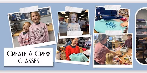 Create - A - Crew : Kids Class