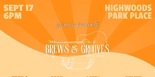 Brews & Grooves: A Concert Benefiting Waves