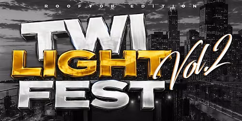 Twilight Fest: Vol 2 [RoofTop Edition]