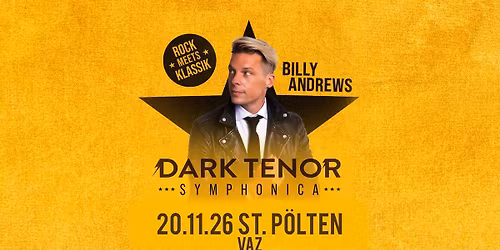 The Dark Tenor \u00b7 Symphonica 2026 \u00b7 St. P\u00f6lten