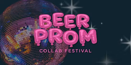 Beer Prom Collab Festival