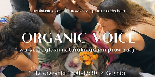 ORGANIC VOICE | warsztat g\u0142osu naturalnego i improwizacji - 12.09 Gdynia