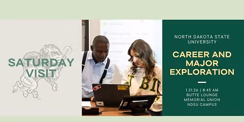 NDSU Career and Major Exploration - Saturday Visit