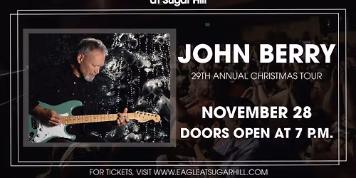 Sugar Hill Live On Stage: John Berry's 29th Annual Christmas Tour