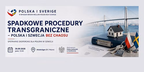Spadkowe procedury transgraniczne \u2013 Polska i Szwecja bez chaosu