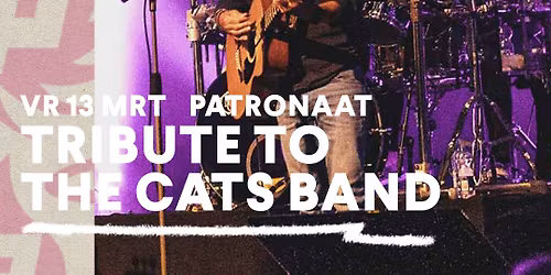 The Tribute to the Cats Band | Patronaat Haarlem