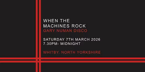 When The Machines Rock - Gary Numan Disco