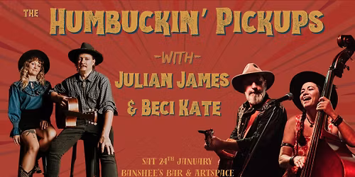 The Humbuckin' Pickups with Julian James & Beci Kate