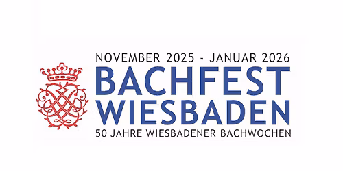 Wiesbadener Bachfest 2025