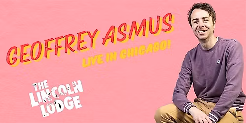 Geoffrey Asmus LIVE in Chicago!