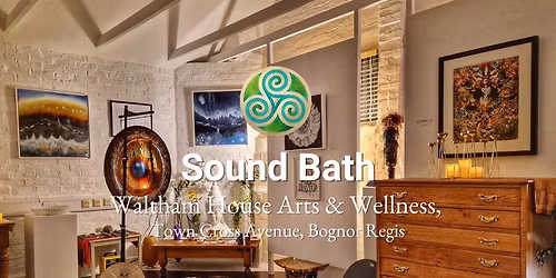 Bognor Regis Sound Bath, \u00a316.50