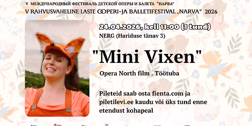 "Mini Vixen" Opera North Film ja T\u00f6\u00f6tuba