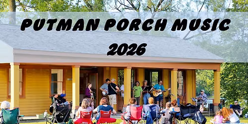 Putman Porch Music