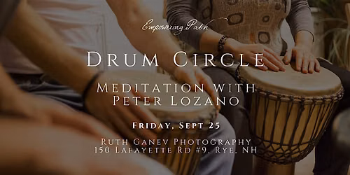 Drum Circle Meditation with Peter Lozano