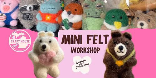 Mini Felted Characters at Straight Farmhouse Museum