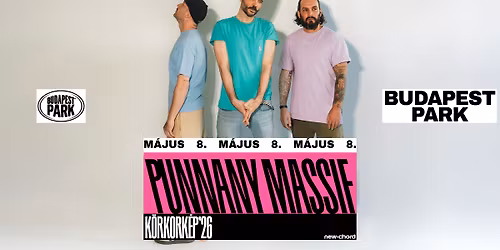 Punnany Massif - K\u00f6rKorK\u00e9p \u201826 - Budapest Park