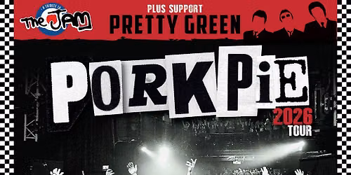 PorkPie Live plus Pretty Green (The Jam) Christmas Special