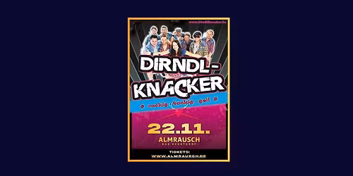 \ud83c\udf7a Die Dirndlknacker live im Almrausch! \ud83c\udfb6