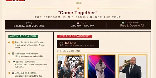June 20th  \u2013 3rd Annual Juneteenth UNDER THE TENT & Founders\u2019 Day Celebration