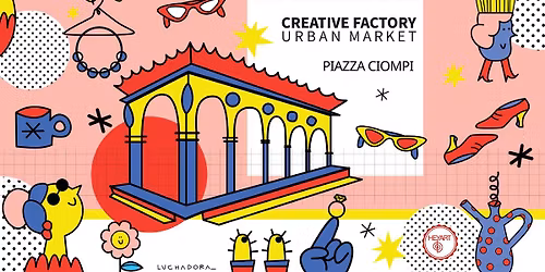 Creative Factory - Piazza Ciompi