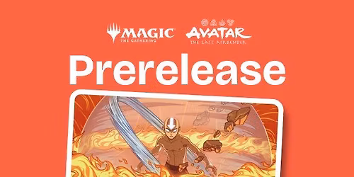 Magic: The Gathering - Avatar: The Last Airbender - Evening Pre-release