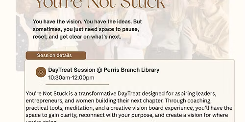 Women's DayTreat: You're Not Stuck (Emerging Leaders\/Business)