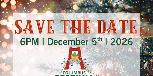 2026 Columbus Festival of Lights 