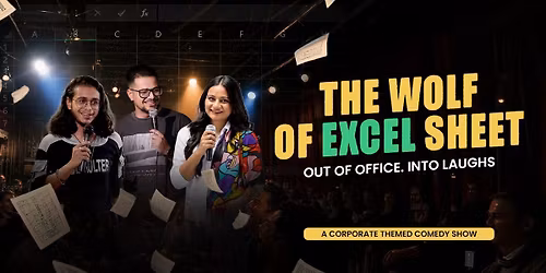 The Wolf of Excel Sheet! (HSR, Indiranagar)
