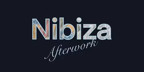 Nibiza afterwork
