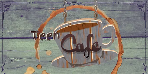 Teen Caf\u00e9